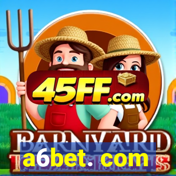 a6bet. com